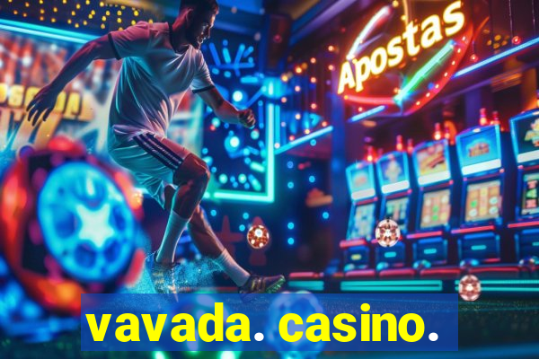 vavada. casino.